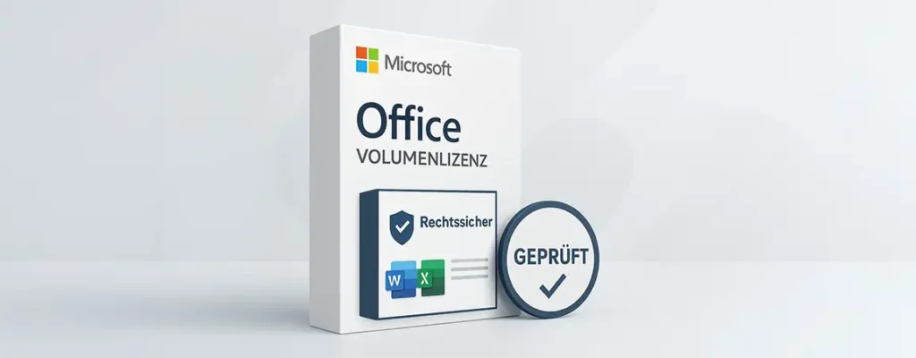 Rechtssichere Microsoft Volumenlizenzen kaufen