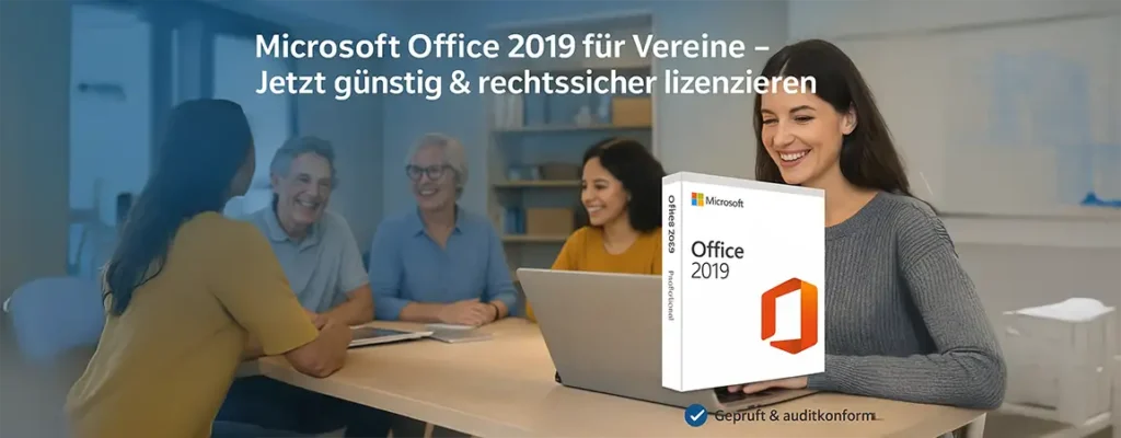 Microsoft Office 2019 Volumenlizenz für Vereine kaufen