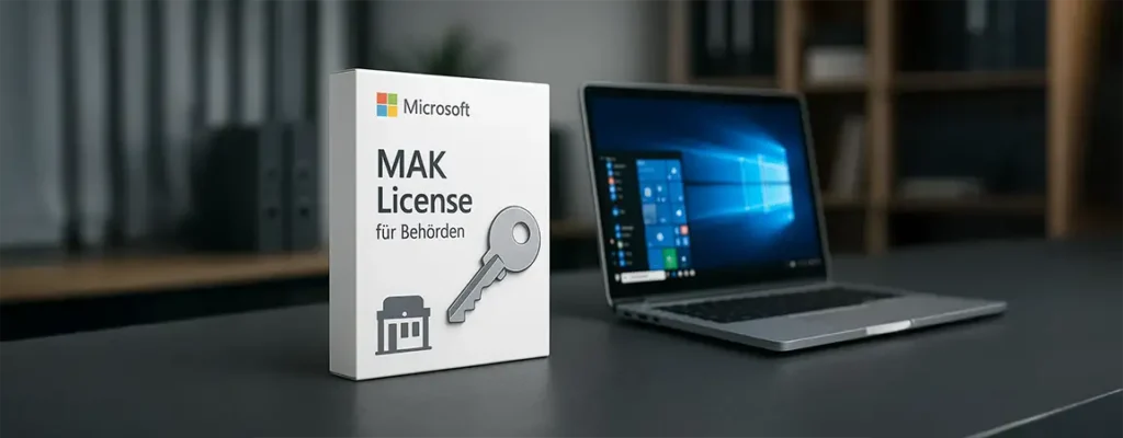 Microsoft MAK Lizenz für Behörden kaufen