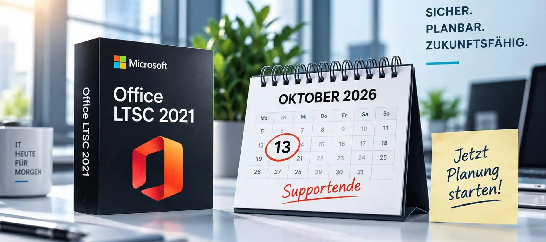 Office LTSC 2021 Supportende am 13. Oktober 2026